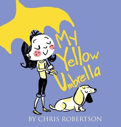 My Yellow Umbrella by Chris Robertson