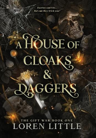 A House of Cloaks & Daggers Loren Little 9781763660236