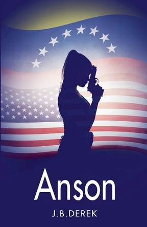 Anson by J B Derek