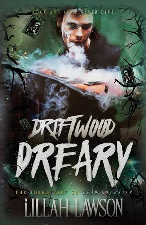 Driftwood Dreary by Lillah Lawson