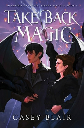 Take Back Magic by Casey Blair