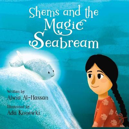 Shems and the Magic Seabream Ada Konewki 9786030301546