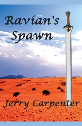 Ravian's Spawn by Jerry Carpenter