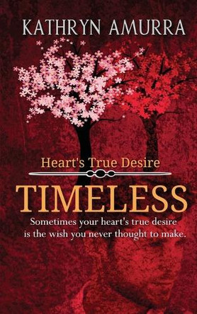 Timeless by Kathryn Amurra