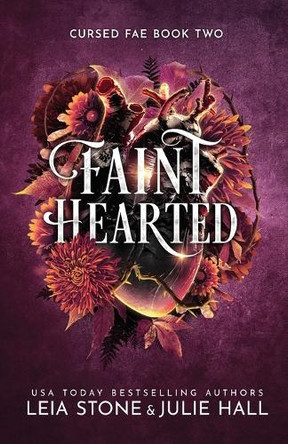 Faint Hearted Julie Hall 9781951578411