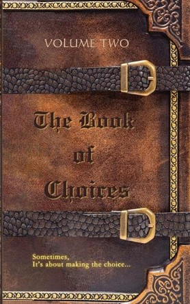 The Book of Choices: Volume Two Redd Herring 9781958329252