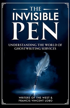 The Invisible Pen by Writers Of the West