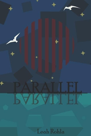 Parallel by Leah Rohla