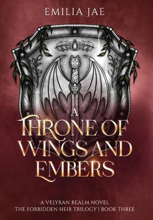 A Throne of Wings and Embers Emilia Jae 9798988896852