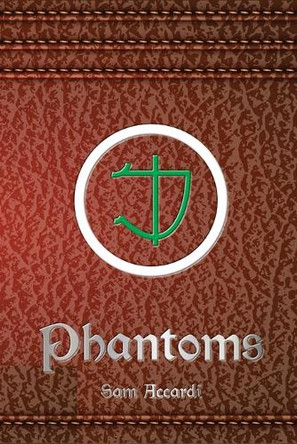 Phantoms by Sam Accardi