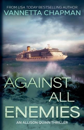 Against All Enemies by Vannetta Chapman
