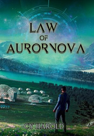 Law of Aurornova Cy Harold 9798990732254