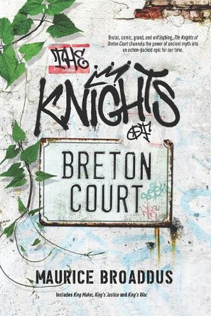 The Knights of Breton Court by Maurice Broaddus