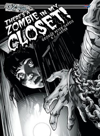 The Black Diamond Effect: Oz USA: There's a Zombie in My Closet! R J Carter 9781895462913