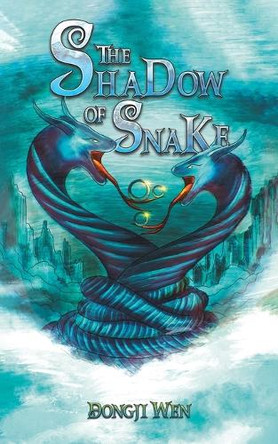 The Shadow of Snake by Dongji Wen