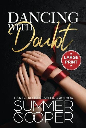 Dancing With Doubt by Summer Cooper