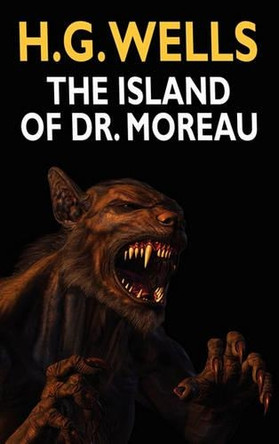 The Island of Dr. Moreau H G Wells 9781434428875