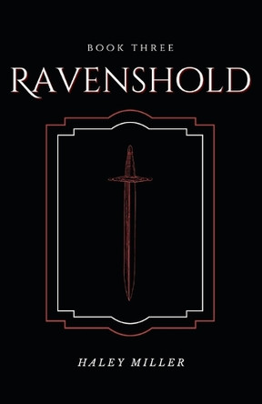 Ravenshold by Haley Miller