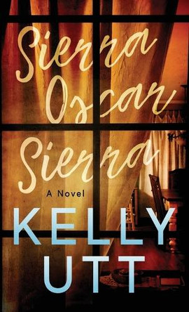 Sierra Oscar Sierra Kelly Utt 9781952893322