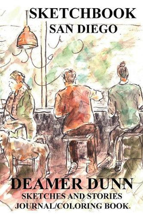 Sketchbook: San Diego Deamer Dunn 9781643705323