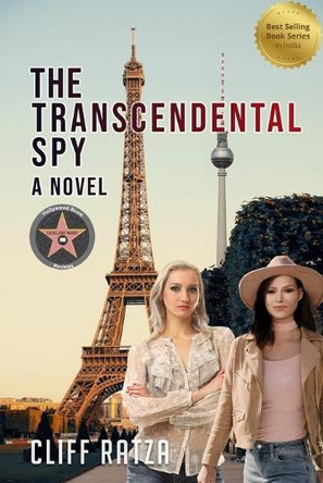 The Transcendental Spy by Cliff Ratza The Transcendental Spy by Cliff Ratza
