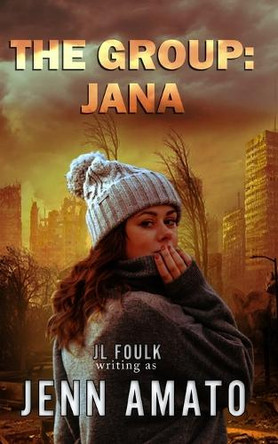 The Group: Jana Jl Foulk 9798986923147