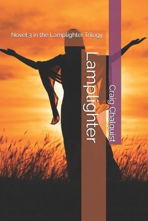 Lamplighter by Craig Chalquist