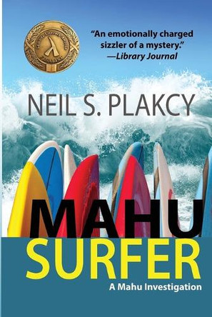 Mahu Surfer by Neil S Plakcy