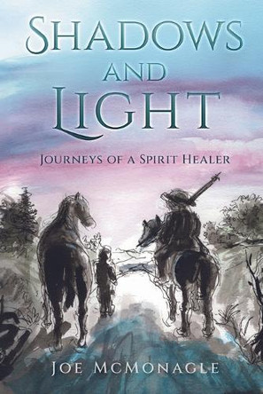 Shadows and Light by Joe McMonagle