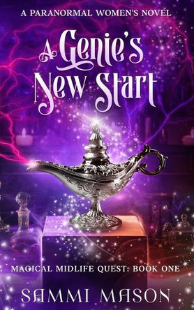 A Genie's New Start by Sammi Mason