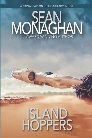 Island Hoppers Sean Monaghan 9798307041291