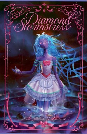 Diamond Stormstress by Lillitha Demorte