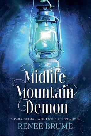 Midlife Mountain Demon by Renee Brume