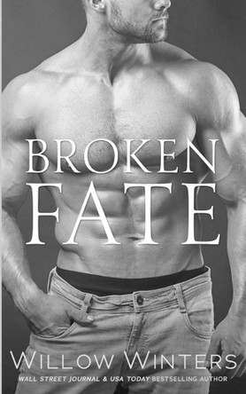 Broken Fate Willow Winters 9798885925600