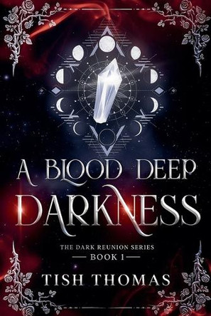 A Blood Deep Darkness Tish Thomas 9798227078100