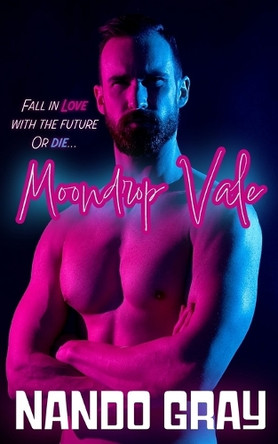 Moondrop Vale by Nando Gray