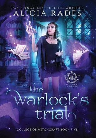 The Warlock's Trial Alicia Rades 9781960731128