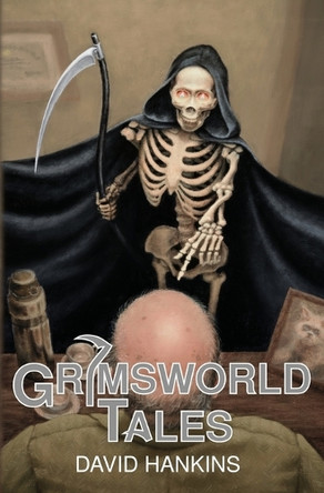 Grimsworld Tales David Hankins 9781962740067