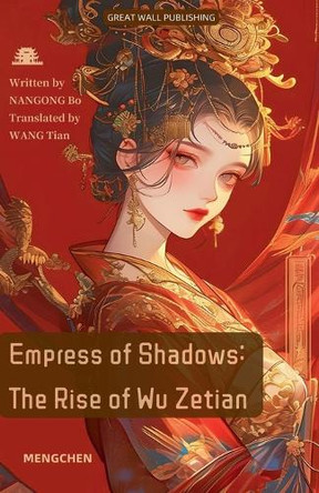 Empress of Shadows by Nangong Bo Wang Tian