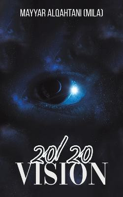 20/20 Vision Mayyar Alqahtani (Mila) 9789948825982