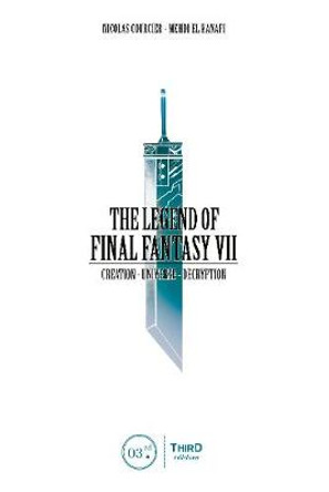The Legend Of Final Fantasy Vii Nicolas Courcier 9791094723555
