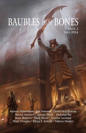 Baubles From Bones: Issue 2 Bfb Editorial Team 9798218491932