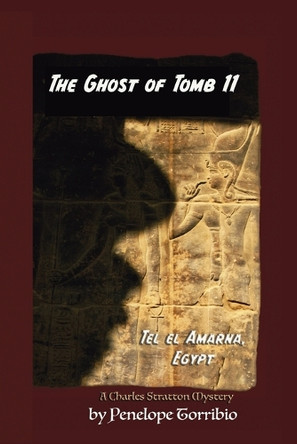 The Ghost of Tomb 11, Tel el Amarna, Egypt by Penelope Torribio