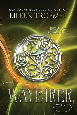 Wayfarer: Volume 5 Eileen Troemel 9798337512259 Wayfarer: Volume 5 Eileen Troemel 9798337512259