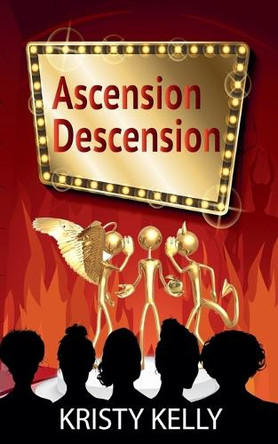Ascension Descension Kristy Kelly 9798230785309