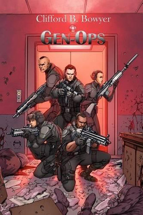 GEN-Ops by Clifford B Bowyer