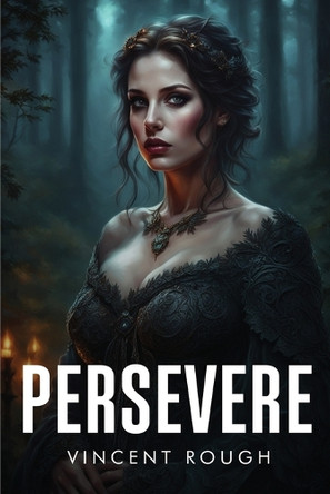 Persevere Vincent Rough 9781787994591