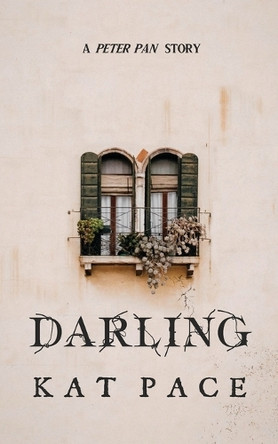 Darling by Kat Pace