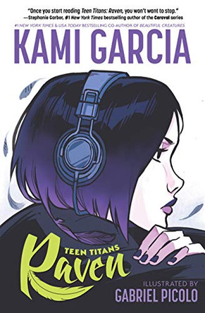 Teen Titans: Raven Kami Garcia 9781401286231