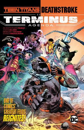 Teen Titans/Deathstroke: The Terminus Agenda Adam Glass 9781401299651